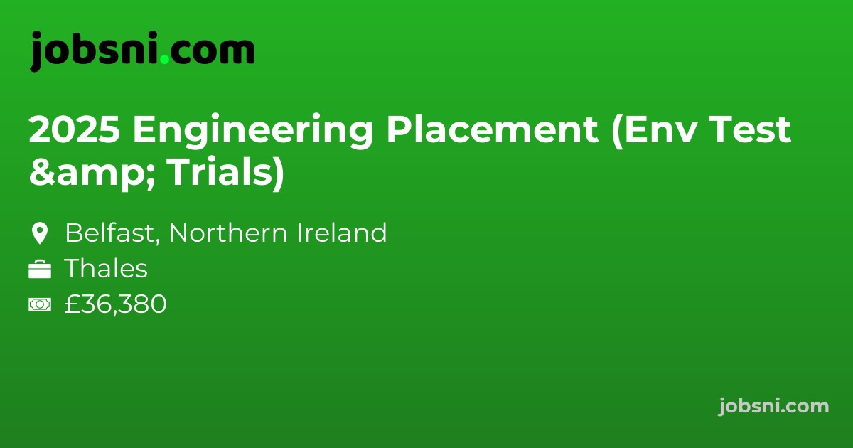 2025 Engineering Placement (Env Test & Trials)