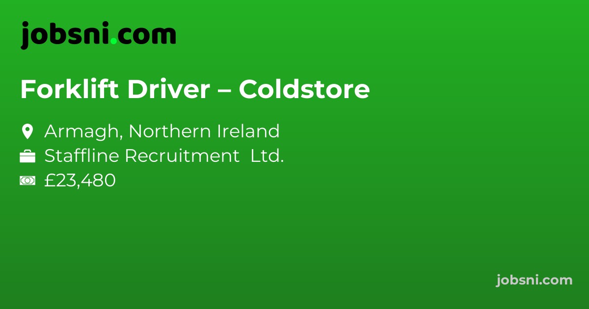 Forklift Driver – Coldstore