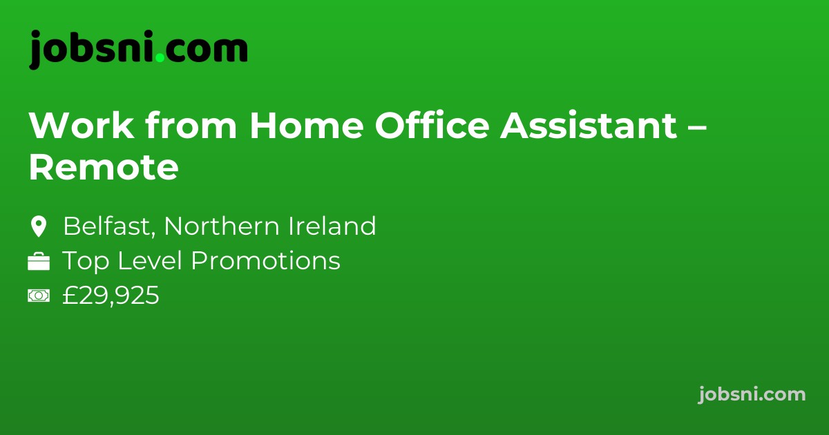 Work from Home Office Assistant – Remote
