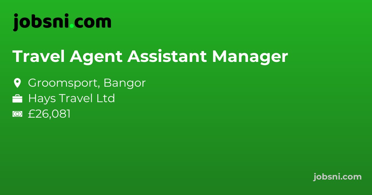 Travel Agent Assistant Manager