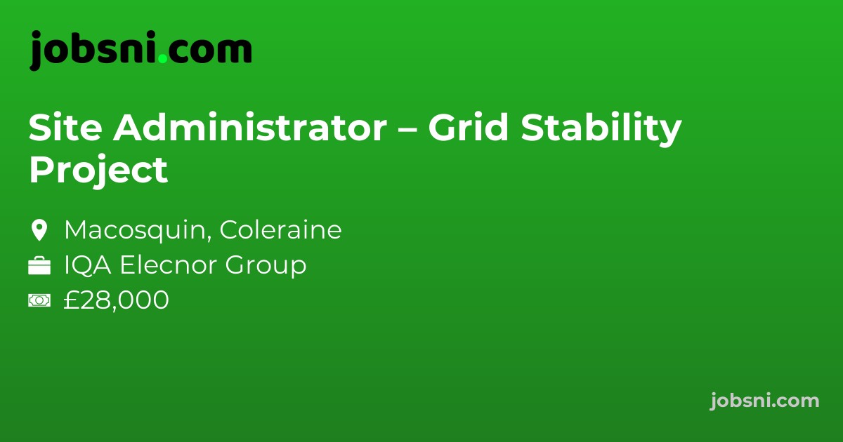 Site Administrator – Grid Stability Project