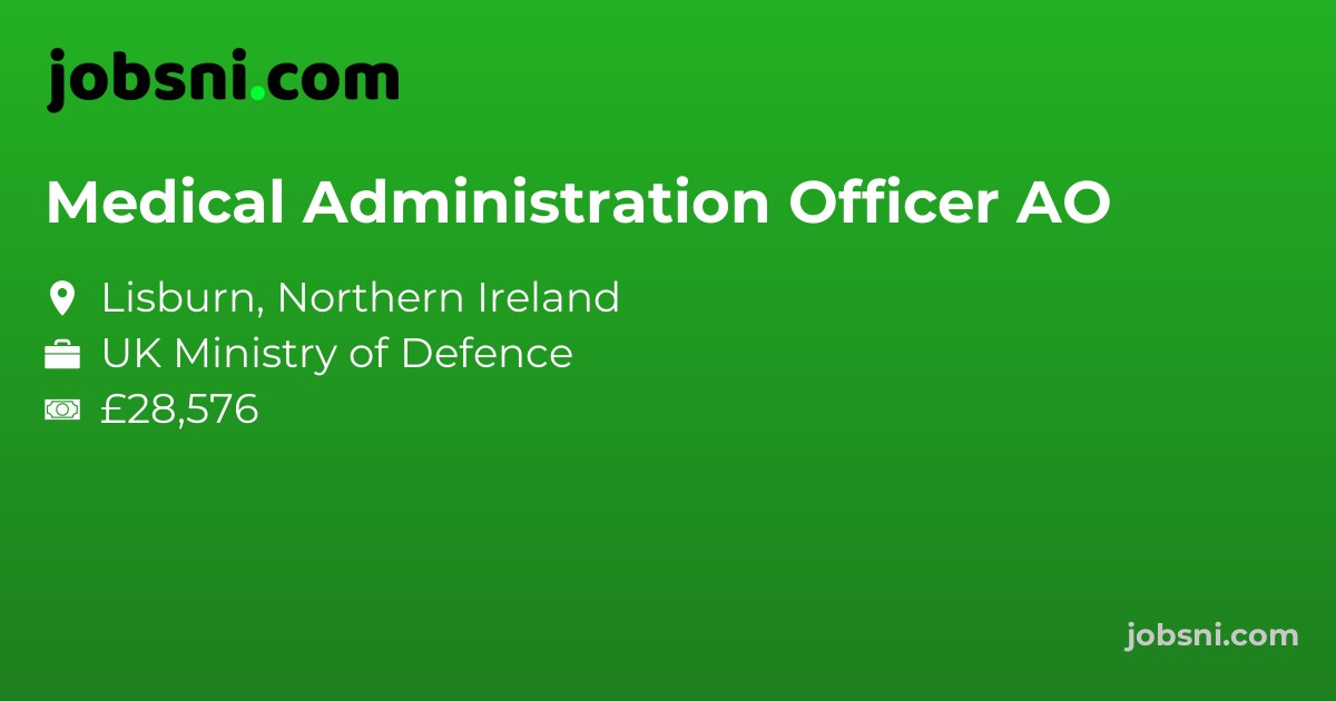 Medical Administration Officer AO