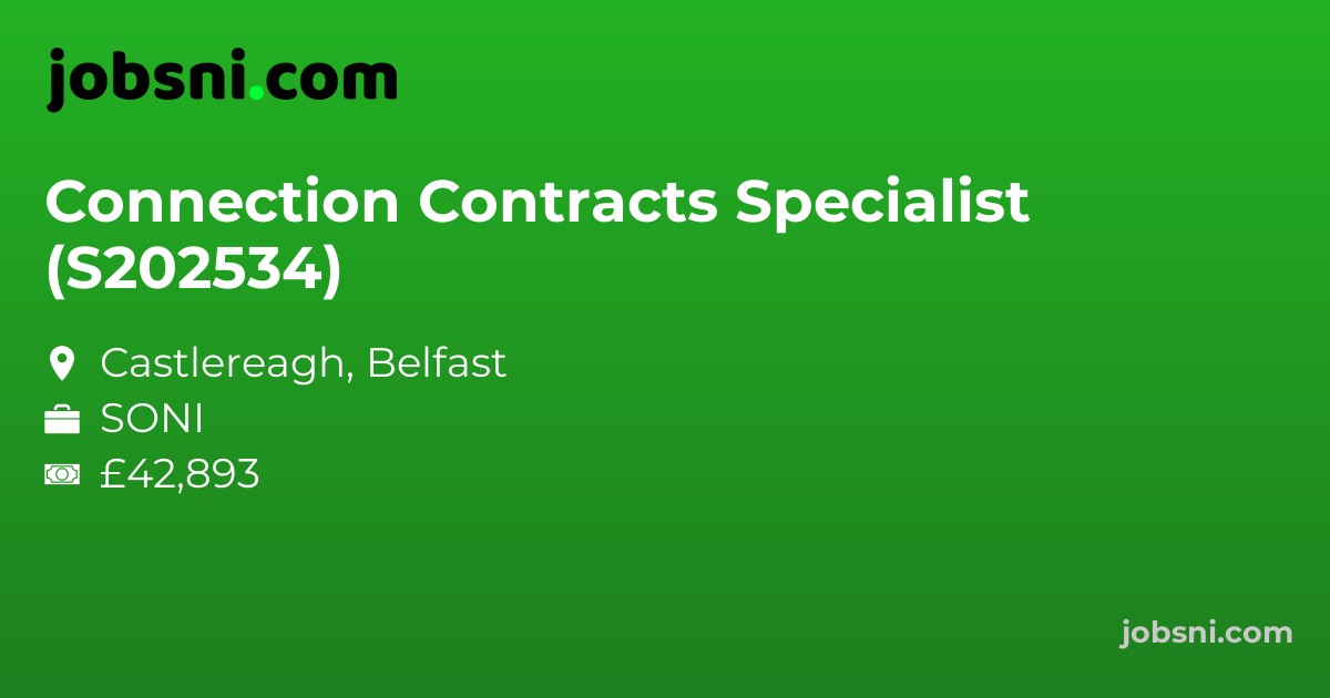 Connection Contracts Specialist (S202534)