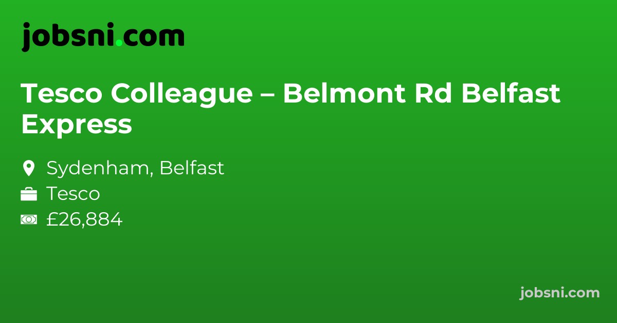 Tesco Colleague – Belmont Rd Belfast Express