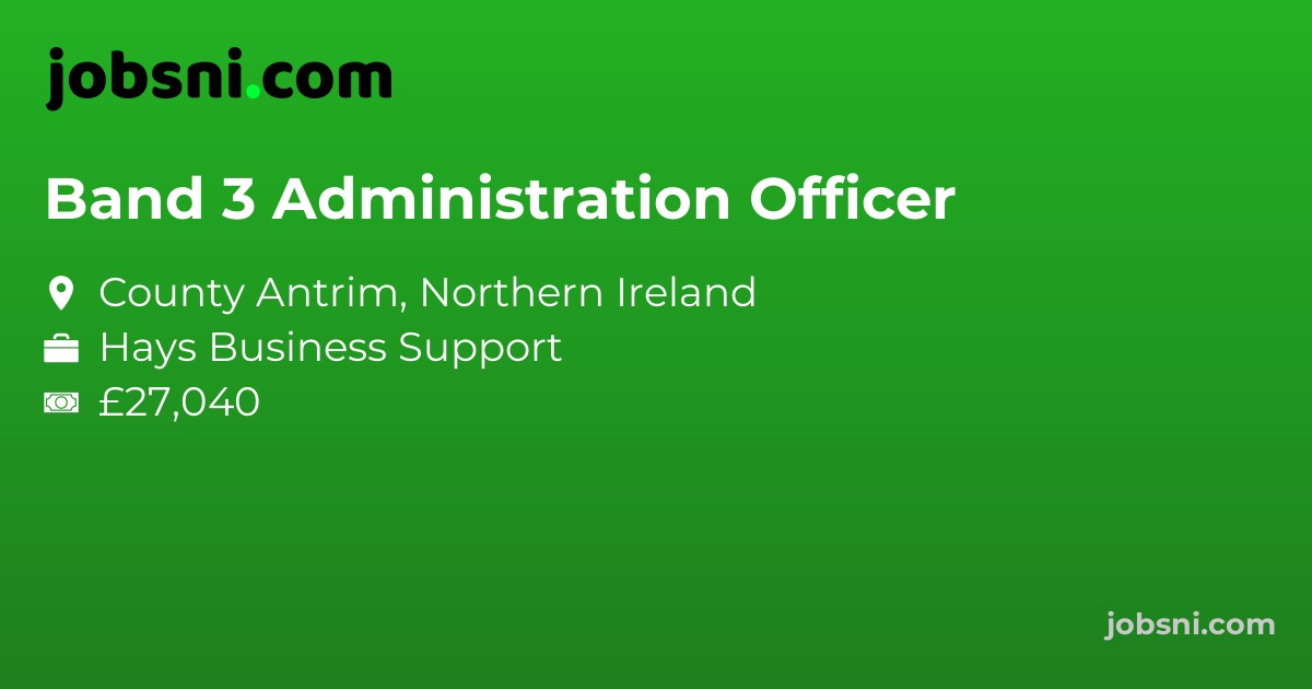 Band 3 Administration Officer
