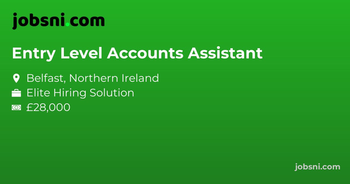 Entry Level Accounts Assistant