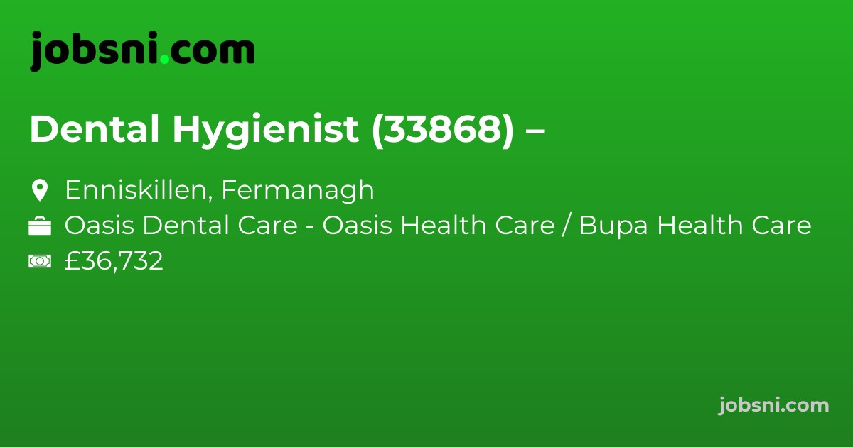 Dental Hygienist (33868) –