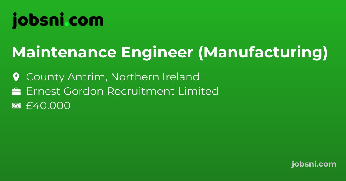 Maintenance Engineer (Manufacturing)