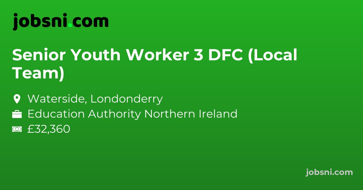 Senior Youth Worker 3 DFC (Local Team)
