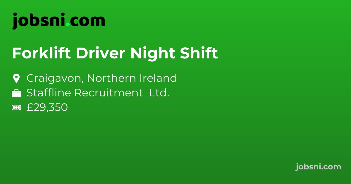 Forklift Driver Night Shift
