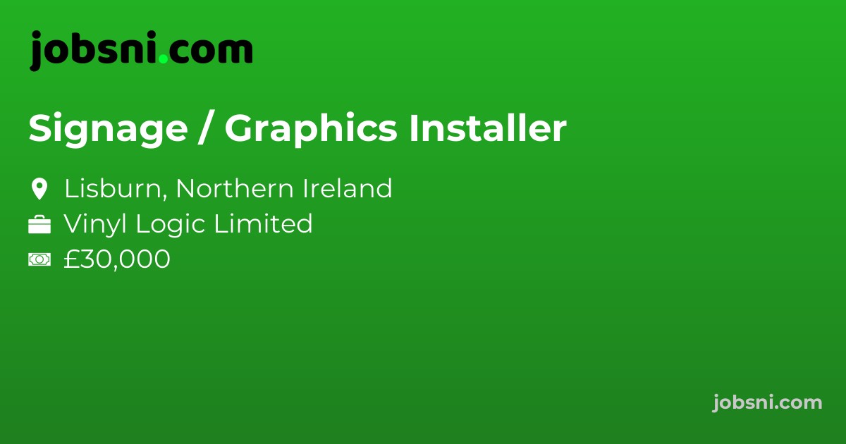 Signage / Graphics Installer