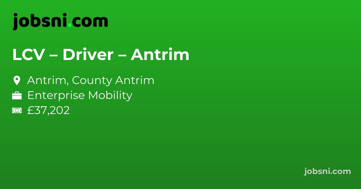 LCV – Driver – Antrim