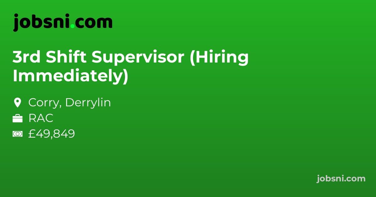 3rd Shift Supervisor (Hiring Immediately)