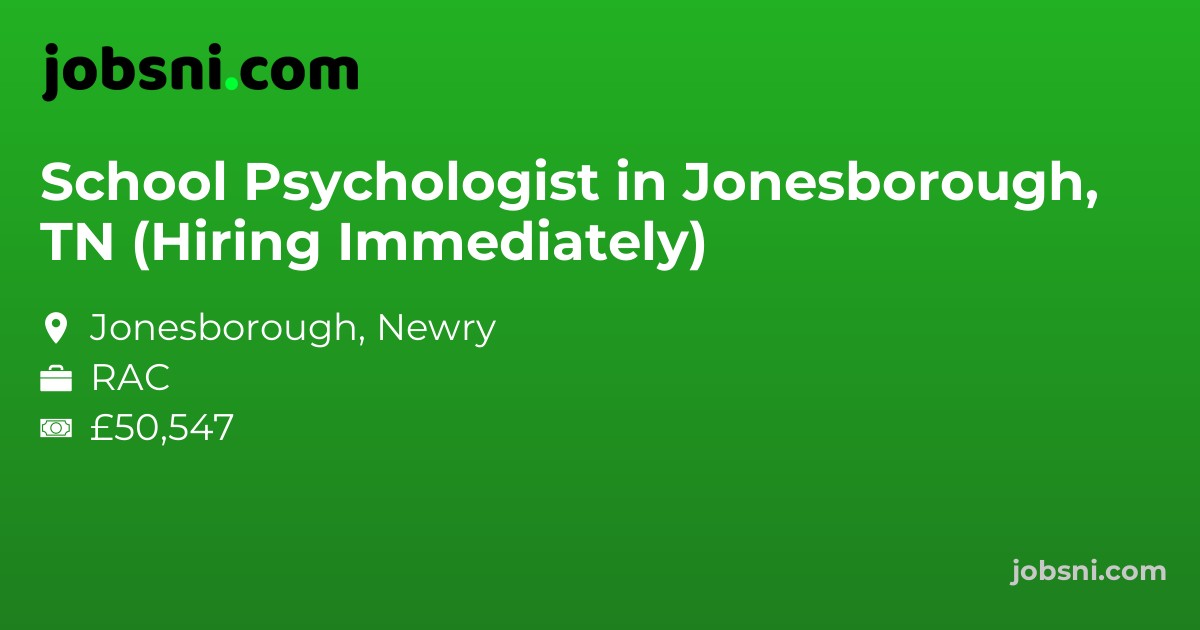 School Psychologist in Jonesborough, TN (Hiring Immediately)