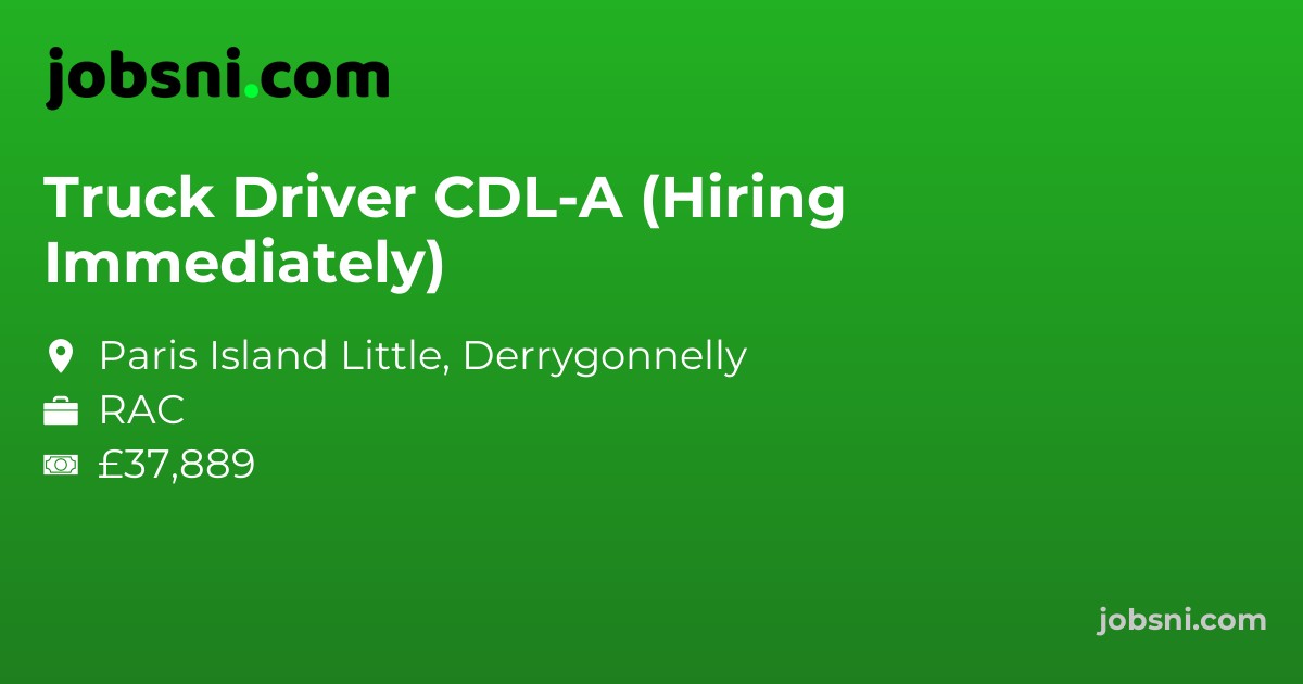 Truck Driver CDL-A (Hiring Immediately)