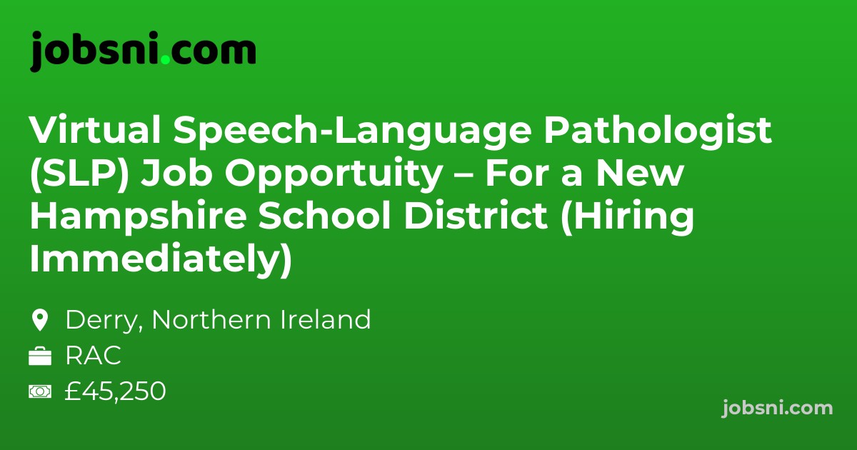 Virtual Speech-Language Pathologist (SLP) Job Opportuity – For a New Hampshire School District (Hiring Immediately)