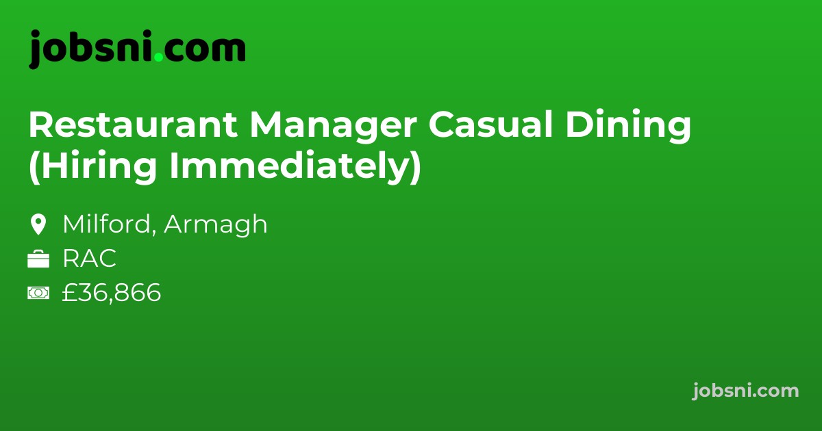 Restaurant Manager Casual Dining (Hiring Immediately)
