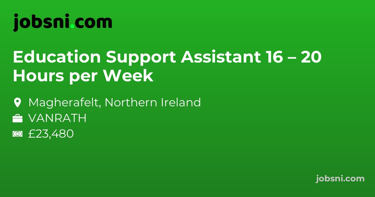 Education Support Assistant 16 – 20 Hours per Week
