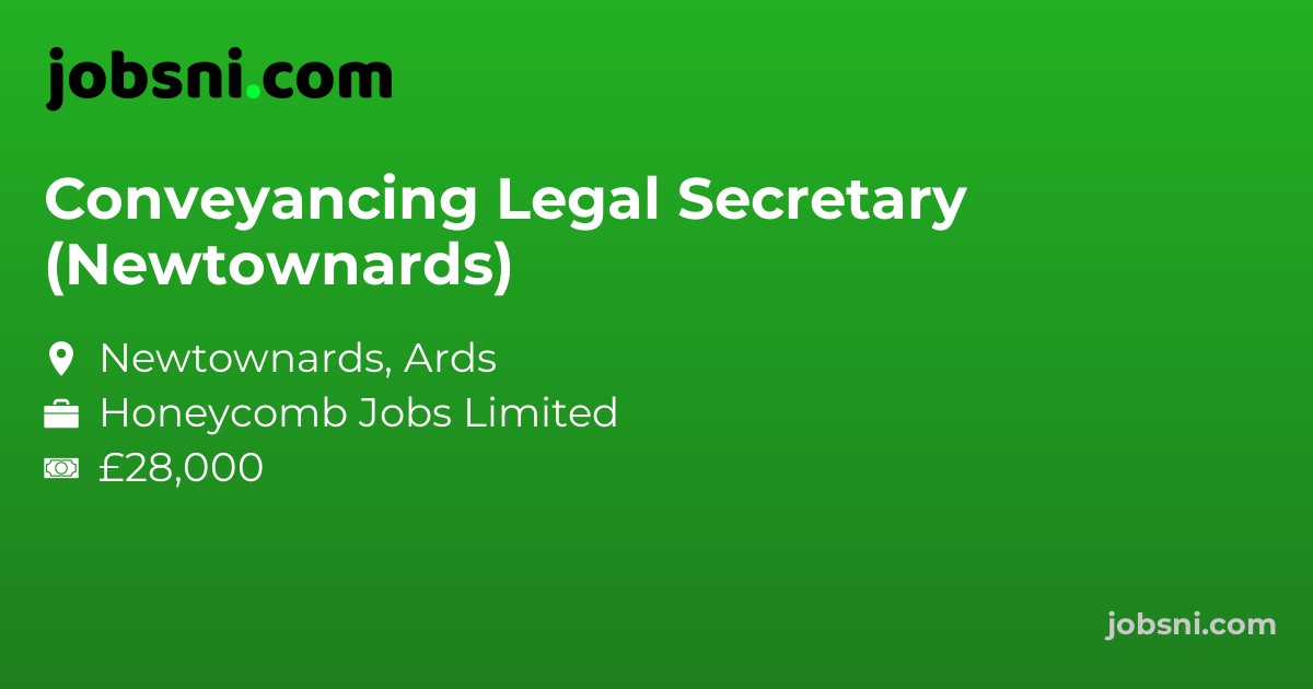 Conveyancing Legal Secretary (Newtownards)