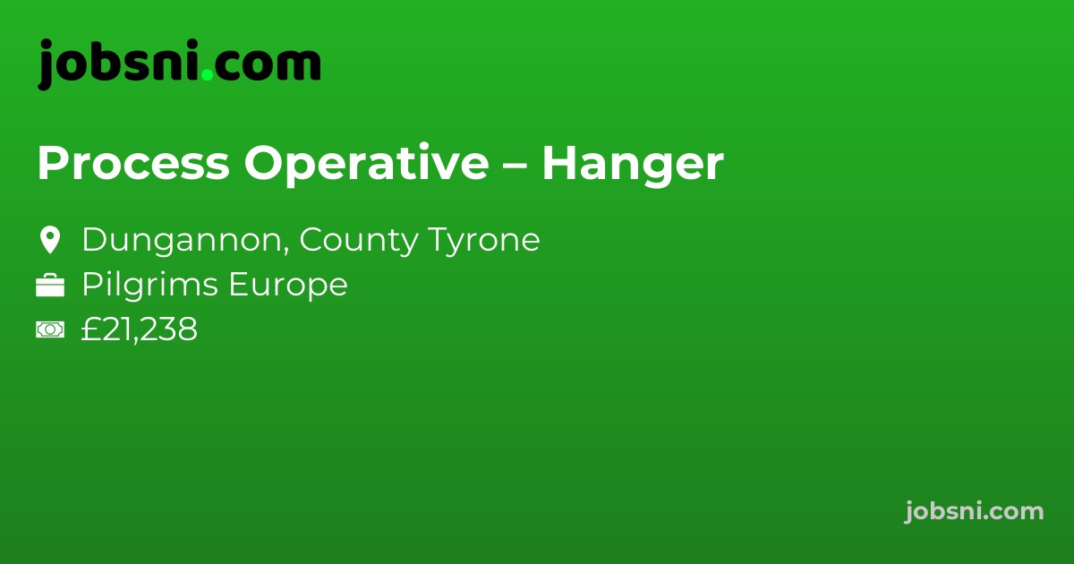 Process Operative – Hanger