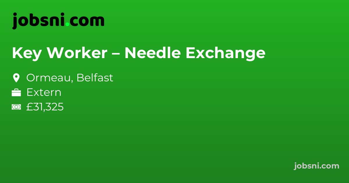 Key Worker – Needle Exchange