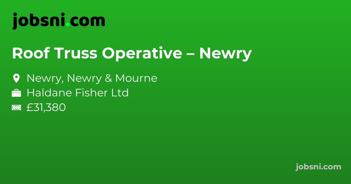 Roof Truss Operative – Newry
