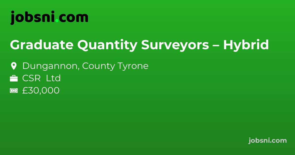 Graduate Quantity Surveyors – Hybrid
