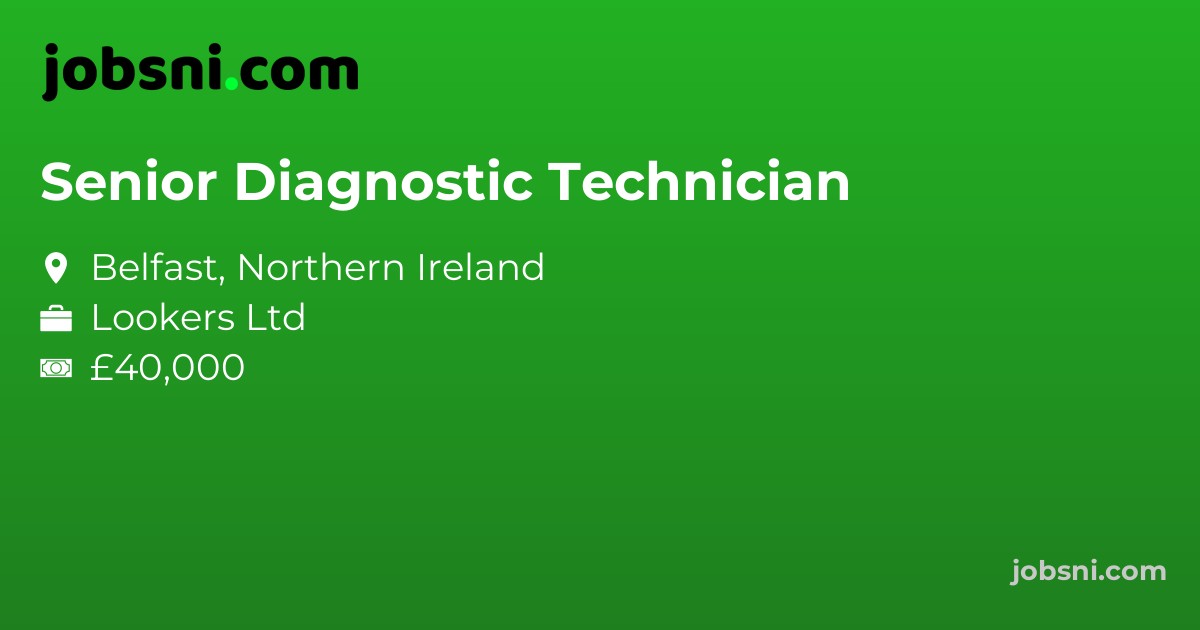 Senior Diagnostic Technician
