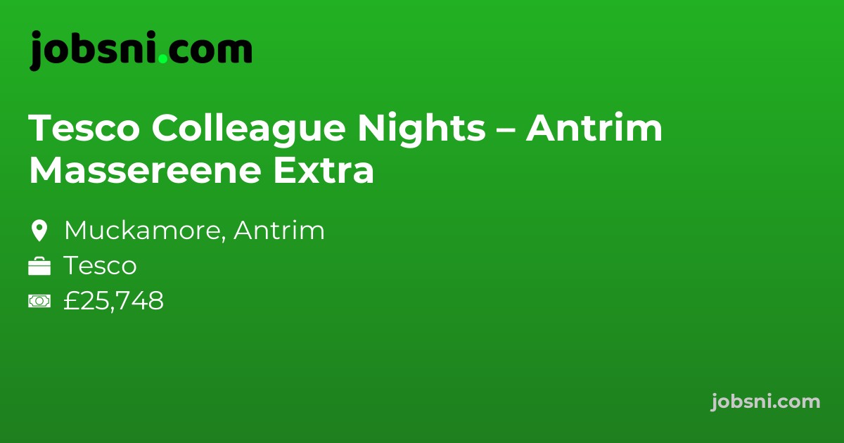 Tesco Colleague Nights – Antrim Massereene Extra