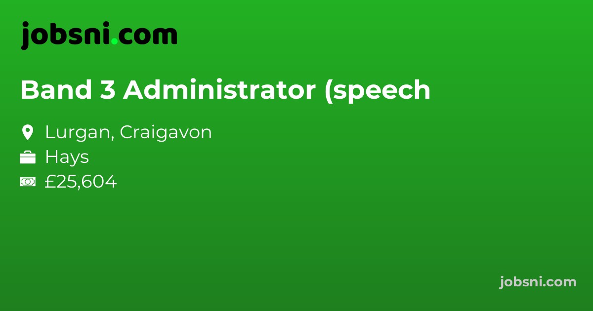 Band 3 Administrator (speech
