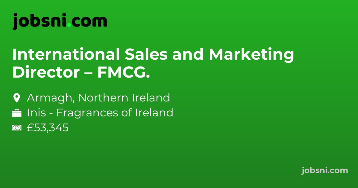 International Sales and Marketing Director – FMCG.