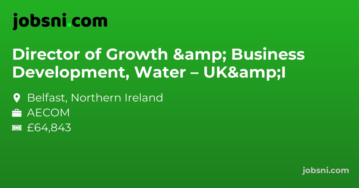 Director of Growth & Business Development, Water – UK&I