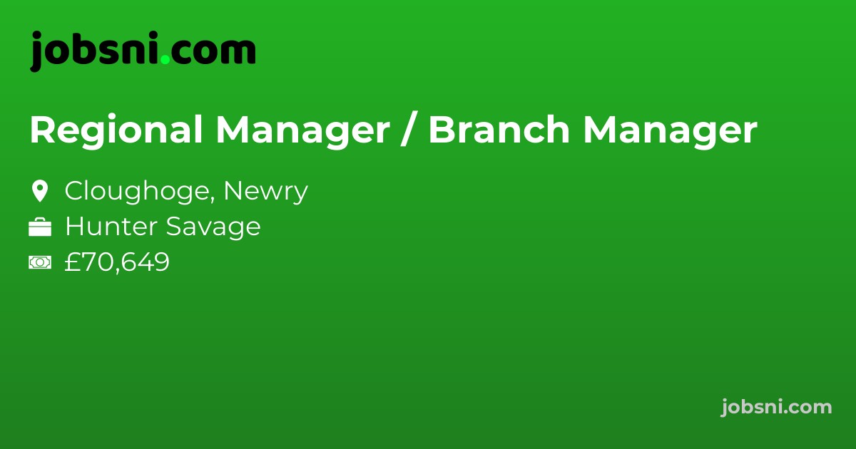 Regional Manager / Branch Manager