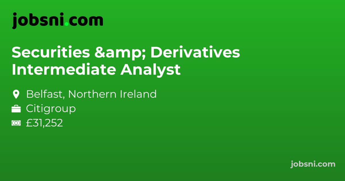 Securities & Derivatives Intermediate Analyst
