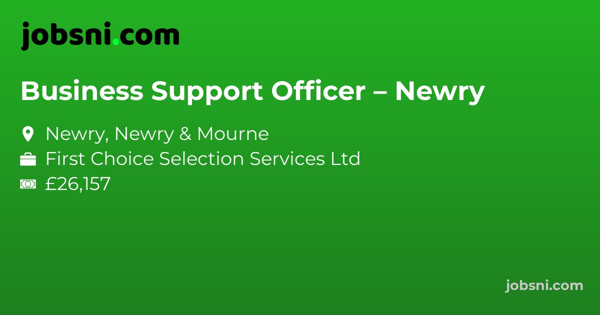Business Support Officer – Newry