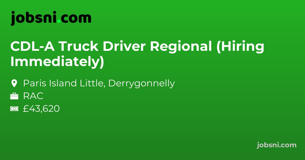 CDL-A Truck Driver Regional (Hiring Immediately)