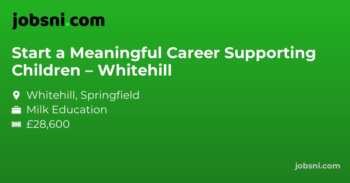 Start a Meaningful Career Supporting Children – Whitehill