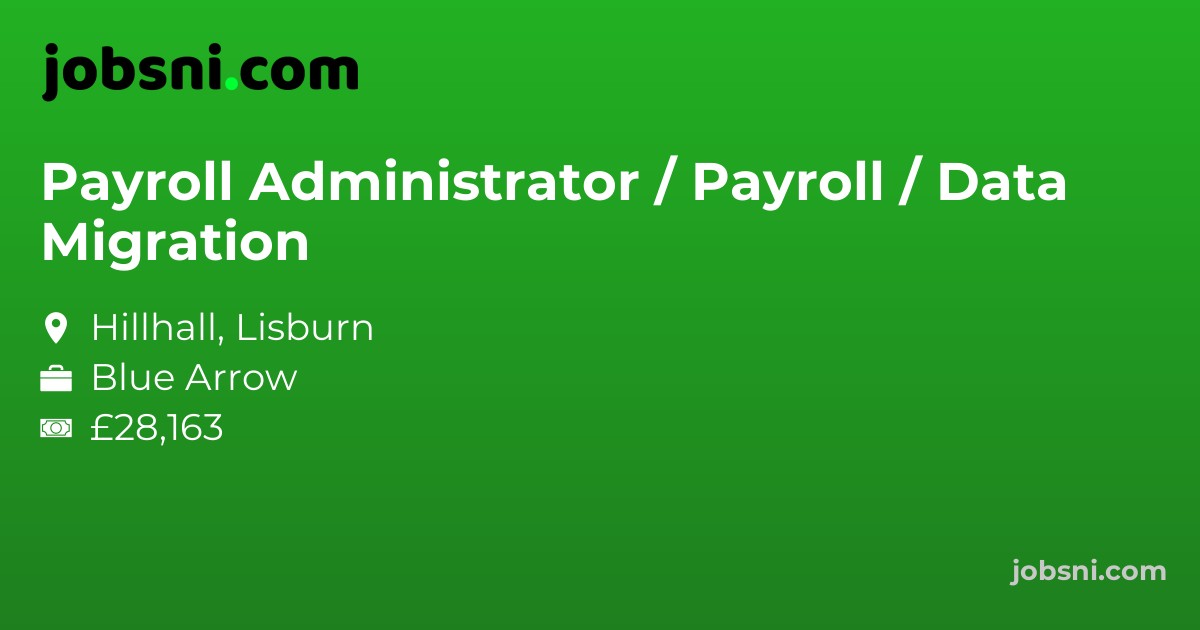 Payroll Administrator / Payroll / Data Migration