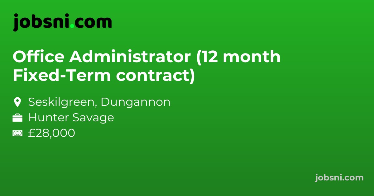 Office Administrator (12 month Fixed-Term contract)
