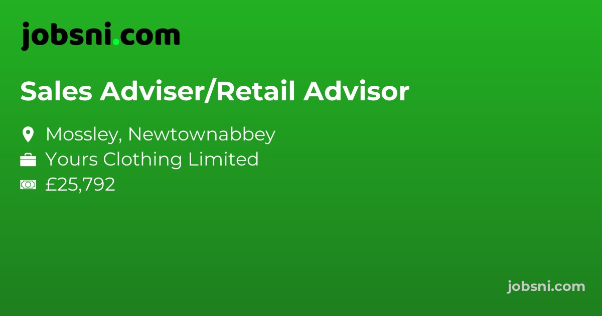 Sales Adviser/Retail Advisor