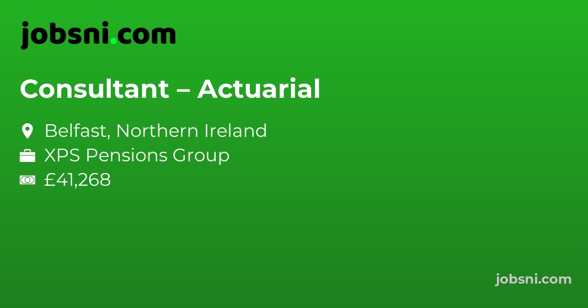 Consultant – Actuarial