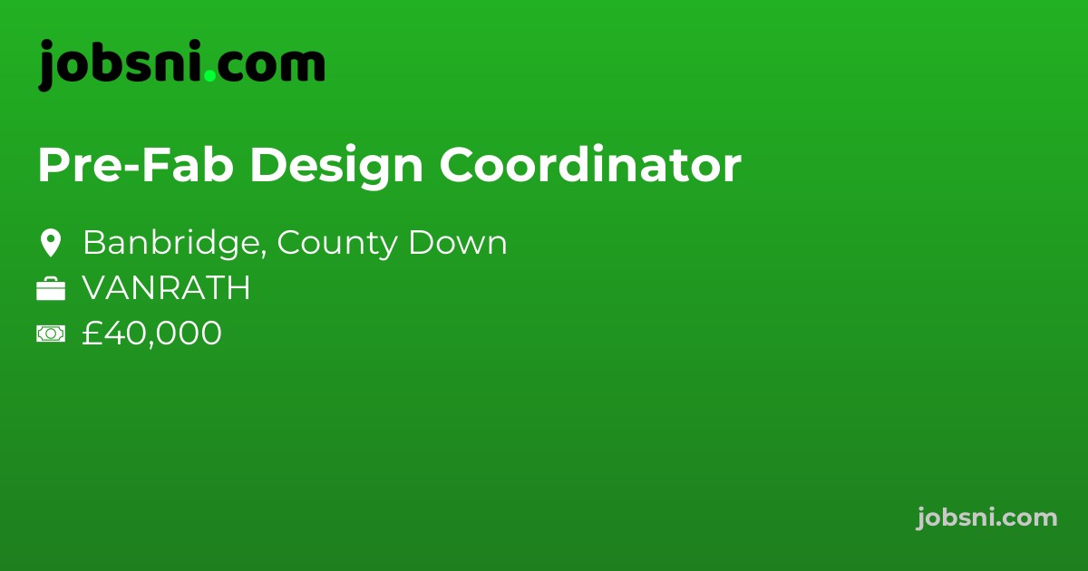 Pre-Fab Design Coordinator