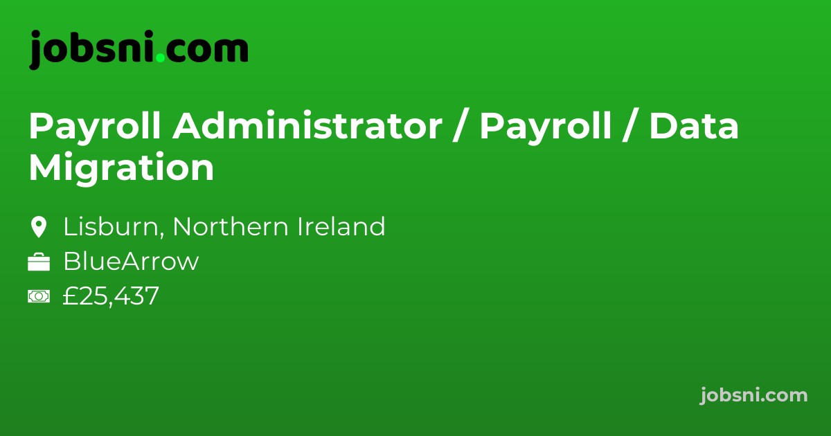 Payroll Administrator / Payroll / Data Migration