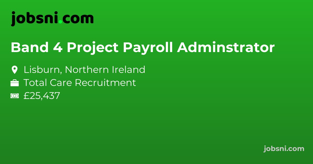Band 4 Project Payroll Adminstrator