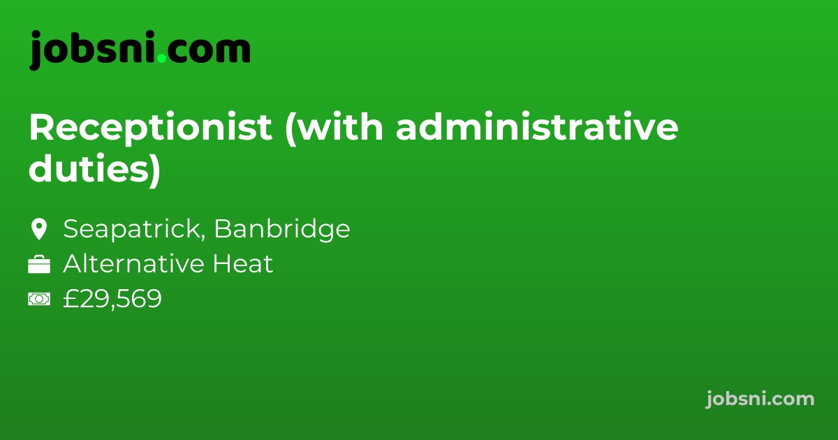 Receptionist (with administrative duties)