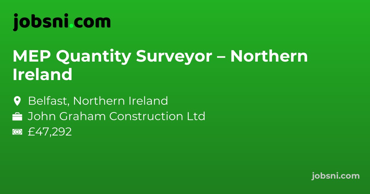 MEP Quantity Surveyor – Northern Ireland