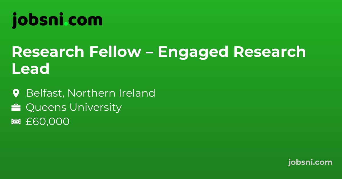 Research Fellow – Engaged Research Lead