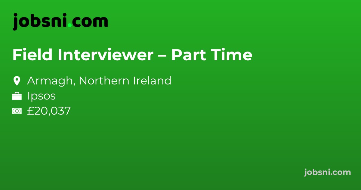Field Interviewer – Part Time
