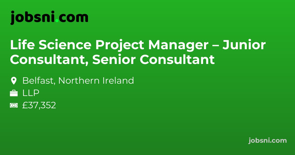 Life Science Project Manager – Junior Consultant, Senior Consultant
