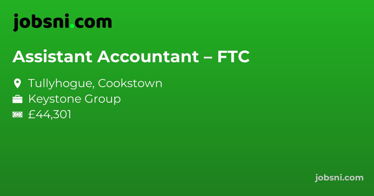 Assistant Accountant – FTC